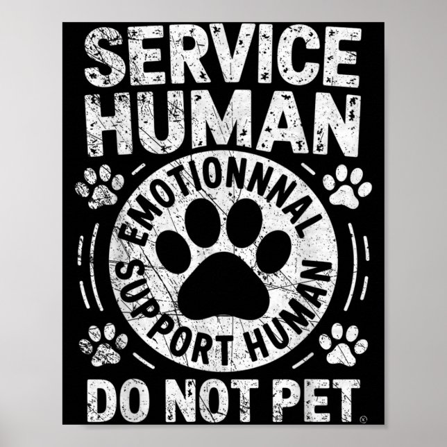 Service Dog Human Do Not Pet Funny Rescue Dog Owne Poster (Framsidan)