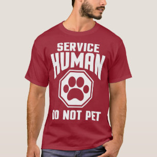Service Human Design uppfyller inte Rolig hund Äls T Shirt