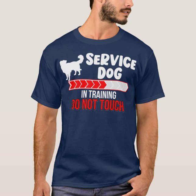 Service Hund in Training Dont Touch Trainer Hund T Shirt (Framsida)