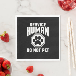 Servicehund design Ej Kela Roligt Citat Hund Lo Pappersservett