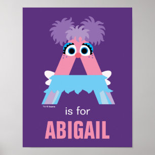 Sesame Street   A är för Abby Poster