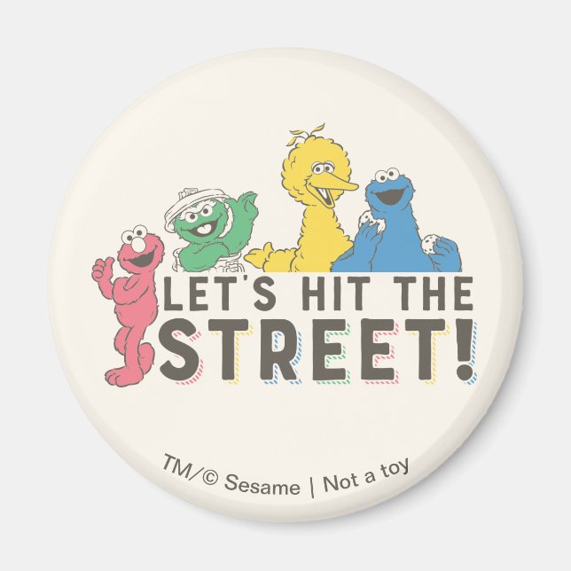 Sesame Street | Låt oss Slå gatan! Magnet (Framsidan)