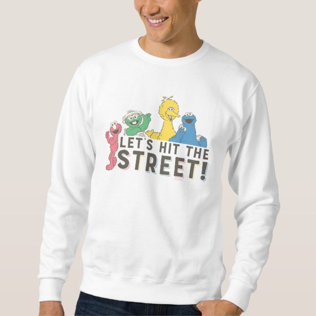 Sesame Street | Låt oss ta gatorna! Lång Ärmad Tröja (Framsida)