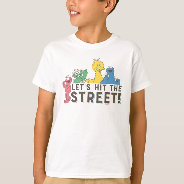Sesame Street | Låt oss ta gatorna! T Shirt (Framsida)