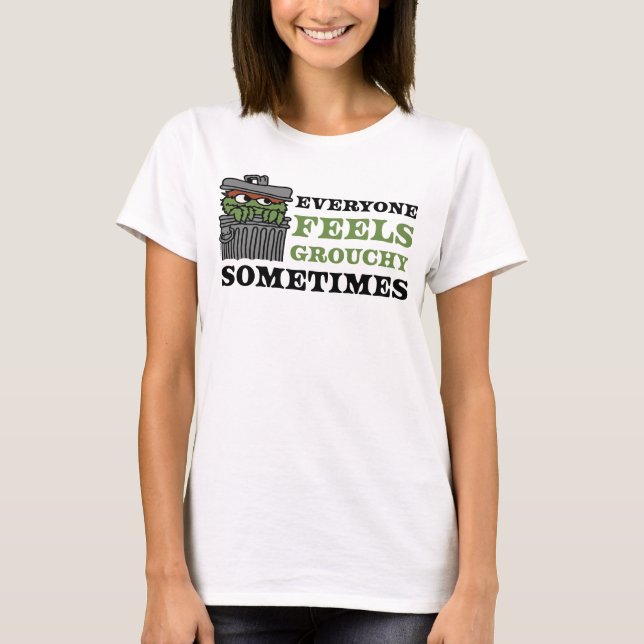 Sesame Street | Oscar Grouch Feels Grouchy T Shirt (Framsida)