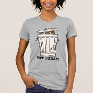 Sesame Street   Oscar Grouch Inte i dag! T Shirt
