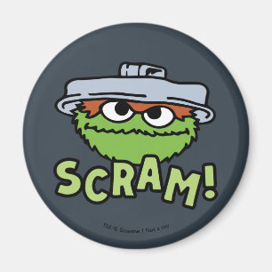 Sesame Street Oscar Grouch Scram! Magnet