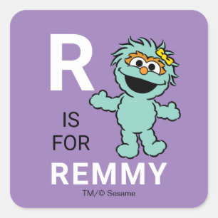 Sesame Street R är för Rosita Lägg till ditt n Fyrkantigt Klistermärke