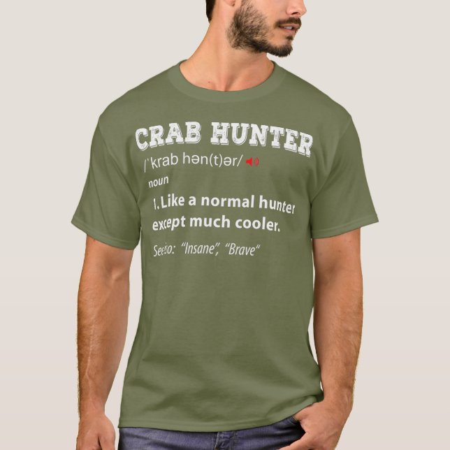 Sessionen för jakt på Crab-jakt på Crabbing T Shirt (Framsida)