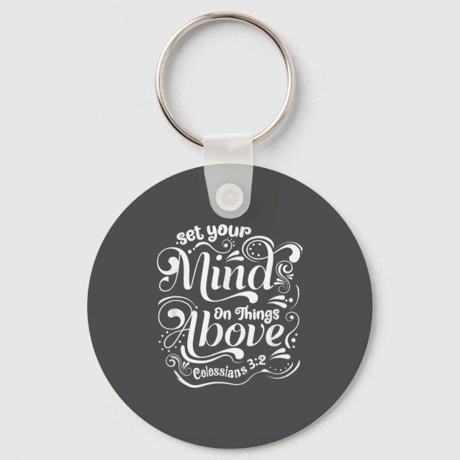 Set Your Mind On The Things Above - Colossians 3_2 Nyckelring (Framsida)