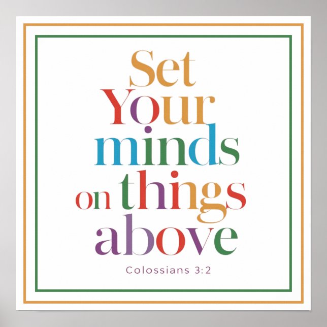 Set Your Minds On Things Above Christian Quote Poster (Framsidan)