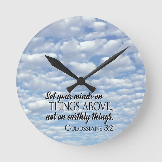 Set Your Minds on Things Above Rund Klocka (Framsida)