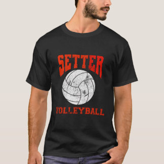 Setter Volleyball T Shirt