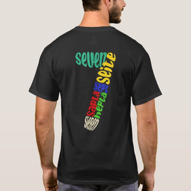 Seven in Different Languages 7th Birthday T Shirt (Baksida)