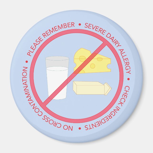Severe Dairy Allergy Reminder Magnet (Framsidan)