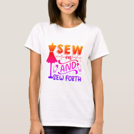 Sew and Sew Forth T Shirt