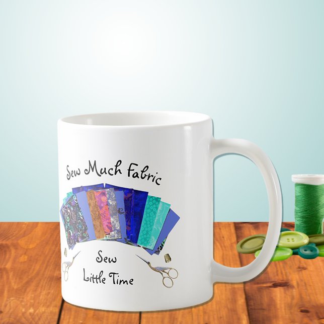 Sew Much Fabric Quilters Kaffemugg (Skapare uppladdad)