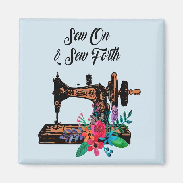 Sew on Quote Vintage Sewing Maskin & Blommigt Magnet (Framsidan)