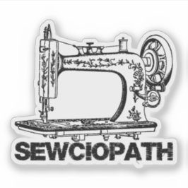 Sewciopath Antique Sewing Machine Fun Klistermärken
