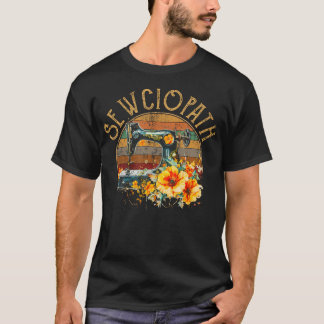 Sewciopath Quilting Sewing T Shirt