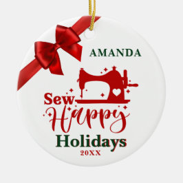 Sewing Enthusiast Glad helg Ceramic Ornament