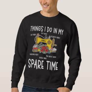 Sewing Humor Funny Quilting Quote Lång Ärmad Tröja