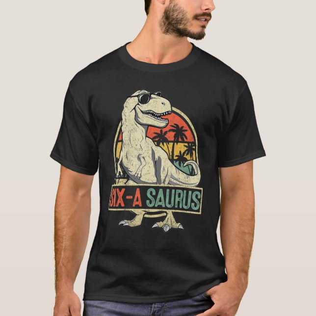 Sex A Saurus Birthday Rex 6-åring Dino 6e Dino T Shirt (Framsida)
