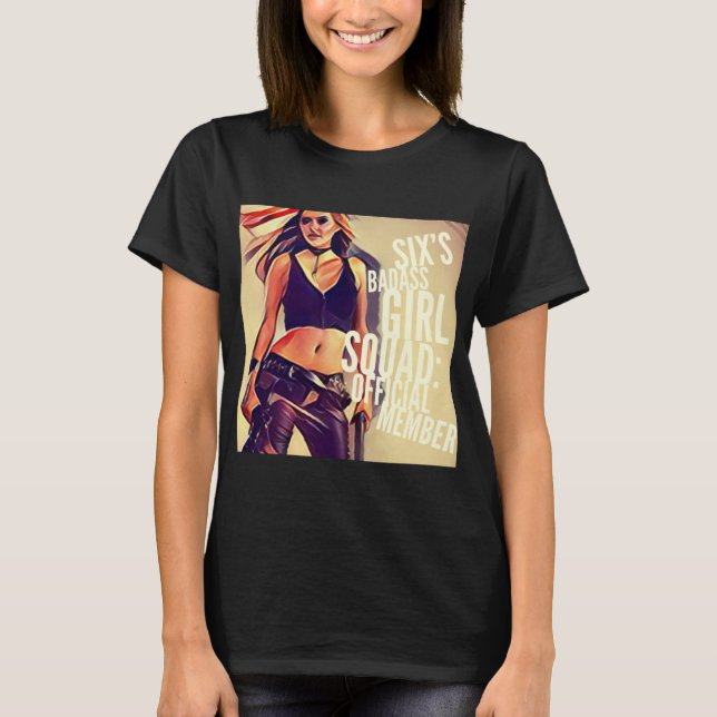 Sex flickaSquad: Officiell medlem T Shirt (Framsida)