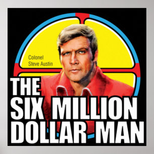 Sex miljoner dollar man - Steve Austin Sticker Ho Poster