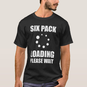 Sex paket Abs Loading T Shirt