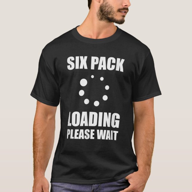 Sex paket Abs Loading T Shirt (Framsida)