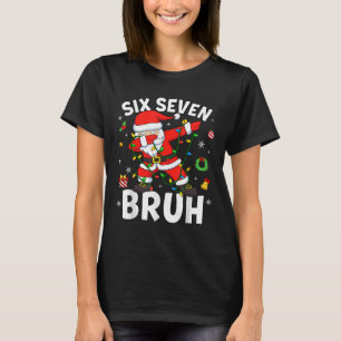 Sex Sju 67 Gen Z Alpha Meme Bruh Jul Dabbi T Shirt