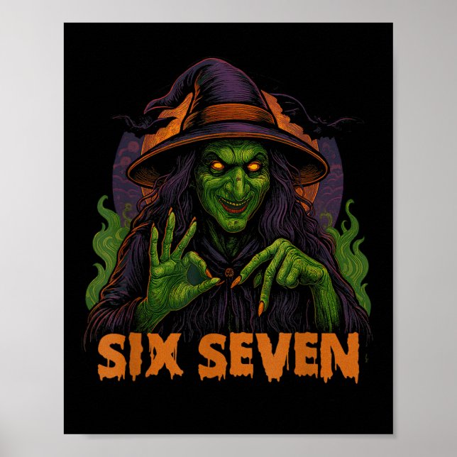Sex Sju 67 Meme Halloween Häxa 6 7  Poster (Framsidan)