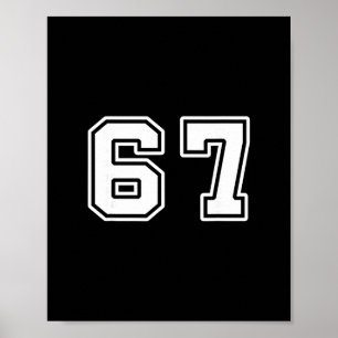 Sex Sju 6 7 Meme 67 Poster