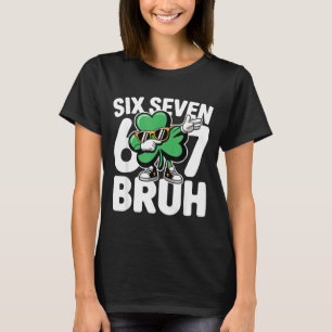Sex sju bror st patricks day 6 7 meme shamrock t shirt