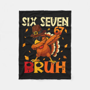 Sex Sju Bruh 6 7 Meme Dabba Turkiet Tackgivning Fleecefilt