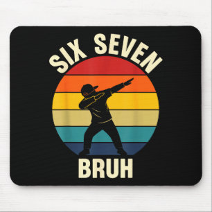 Sex Sju Bruh 6 7 Meme Gen Alpha Slang Dabbing Vi Musmatta