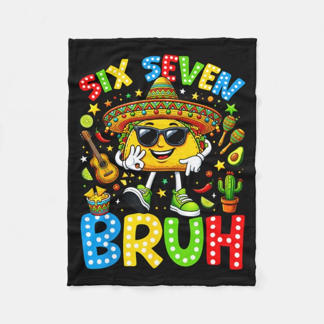 Sex sju bruh cinco de mayo 67 meme taco fleecefilt (Framsidan)