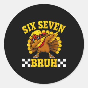 Sex Sju Bruh Dabba Kalkon Thanksgiving 67 Meme Runt Klistermärke