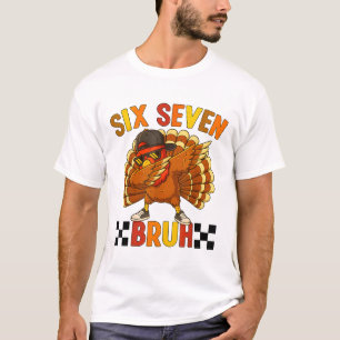 Sex Sju Bruh Thanksgiving 67 Meme Kalkon Dabbing T Shirt