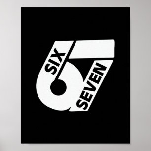 Sex Sju Cool Meme 67 Rolligt Nummer Poster