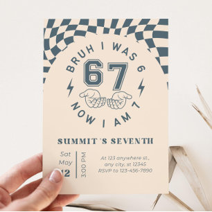 Sex Sju Födelsedagsinbjudan 6 7 Meme-inbjudan Inbjudningar