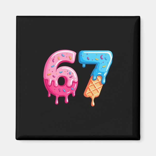 Sex Sju Glass Drip Cool Meme 67 Rollig Nummer Magnet (Framsidan)