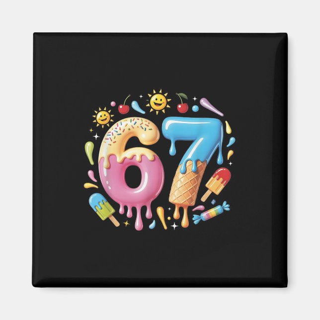 Sex Sju Glass Drip Cool Meme 67 Rolligt Nummer Magnet (Framsidan)