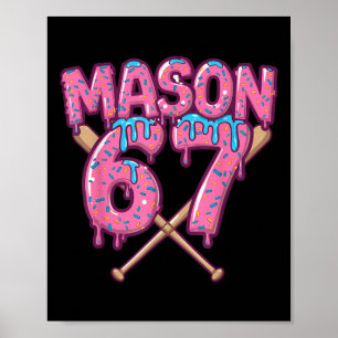 Sex Sju Glass Drip Sport 67 Kul Mason Meme _ Poster