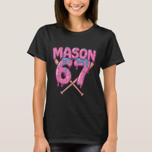 Sex Sju Glass Drip Sport 67 Kul Mason Meme _ T Shirt