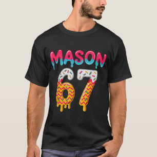 Sex Sju Glass Dropp 67 Mason Meme T Shirt