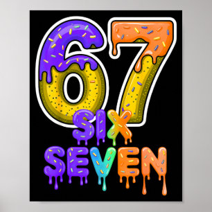 Sex Sju Glass Dropp Gen Alpha Slang 6 7 Meme Poster