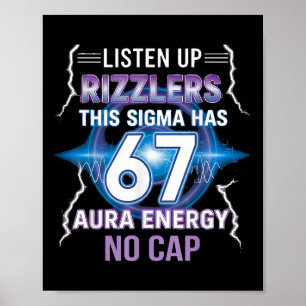 Sex Sju Lyssna Upp Rizzlers Denna Sigma Har 67 Aur Poster