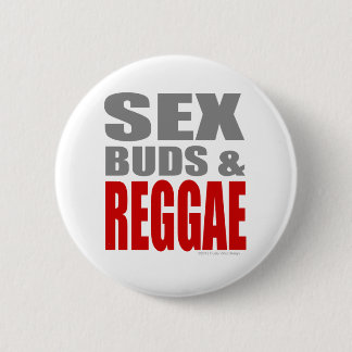 SexBuds & REGGAE Knapp